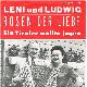 Afbeelding bij: Leni und Ludwig - Leni und Ludwig-Rosen der Liebe / Ein Tiroler wollte ja